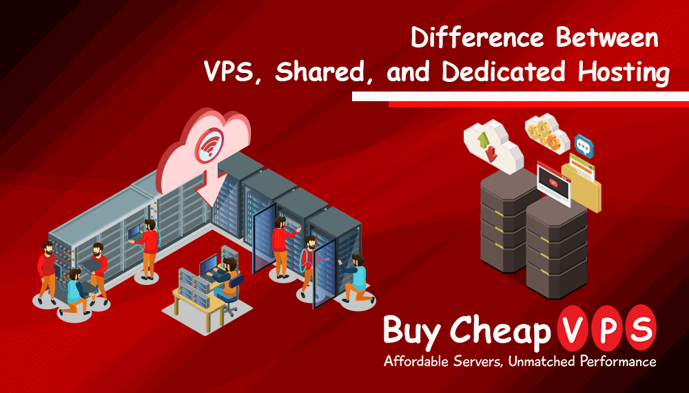 Difference Between VPS, Shared, and Dedicated Hosting